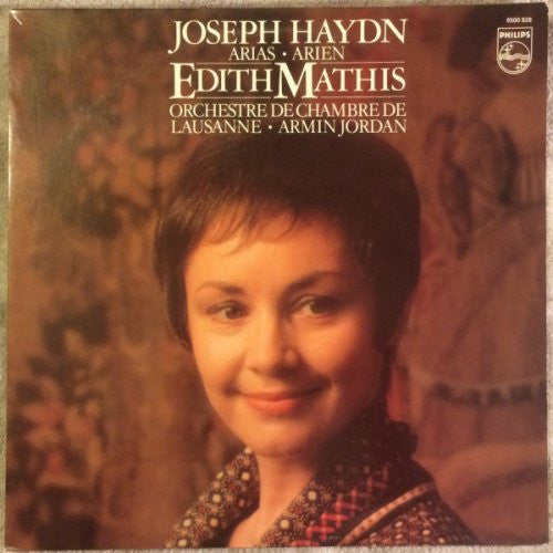 Joseph Haydn - Edith Mathis, Orchestre De Chambre De Lausanne • Armin Jordan : Arias • Arien  (LP)