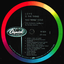 Charger l&#39;image dans la galerie, Nat King Cole : Love Is The Thing (LP, Album, Mono, RE)
