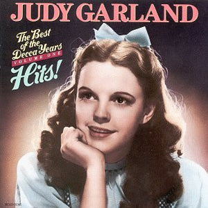 Judy Garland : The Best Of The Decca Years, Vol. One - Hits! (CD, Comp, Club)