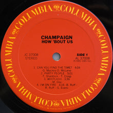 Laden Sie das Bild in den Galerie-Viewer, Champaign : How 'Bout Us (LP, Album, San)
