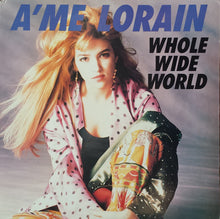 Load image into Gallery viewer, A'me Lorain : Whole Wide World (12")
