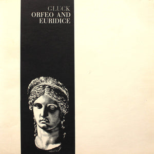 Christoph Willibald Gluck : Orfeo And Euridice (3xLP, Album)