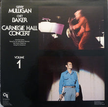 Laden Sie das Bild in den Galerie-Viewer, Gerry Mulligan / Chet Baker : Carnegie Hall Concert Volume 1 (LP, Album, Gat)
