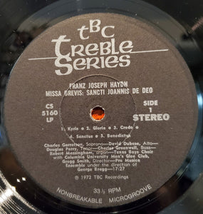 Franz Josef Haydn* / Wolfgang Amadeus Mozart - The Texas Boys Choir Of Fort Worth* And Columbia University Men's Glee Club* : Missa Brevis: St. Joannis De Deo / Laudate Dominum: Ave Verum (LP)