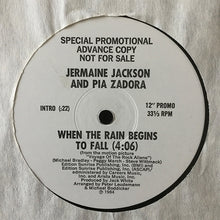 Load image into Gallery viewer, Jermaine Jackson And Pia Zadora : When The Rain Begins To Fall (12", Advance, Single, Promo)

