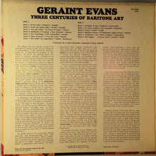 Laden Sie das Bild in den Galerie-Viewer, Geraint Evans : Three Centuries Of Baritone Art (LP, Comp, Gat)
