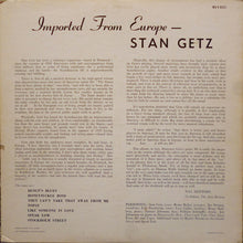 Laden Sie das Bild in den Galerie-Viewer, Stan Getz : Imported From Europe (LP, Album, Mono)
