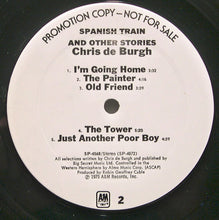 Load image into Gallery viewer, Chris de Burgh : Spanish Train And Other Stories (LP, Album, Promo, RE, Mon)
