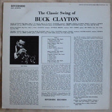 Load image into Gallery viewer, Buck Clayton : The Classic Swing Of Buck Clayton (LP, Album, Mono, RE)
