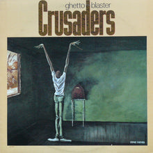 Load image into Gallery viewer, Crusaders* : Ghetto Blaster (LP, Album, Pin)
