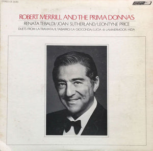 Robert Merrill : Robert Merrill And The Prima Donnas (LP, Comp)