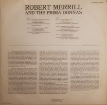 Laden Sie das Bild in den Galerie-Viewer, Robert Merrill : Robert Merrill And The Prima Donnas (LP, Comp)
