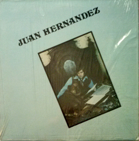 Juan Hernandez (7) : Juan Hernandez (LP, Album)