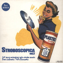 Load image into Gallery viewer, Various : Stroboscopica Vol. 3 (LP, Comp)
