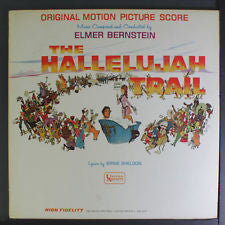 Elmer Bernstein : The Hallelujah Trail (LP, Album, Mono)