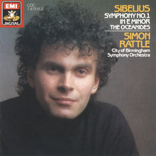 Charger l&#39;image dans la galerie, Sibelius*, Simon Rattle*, City Of Birmingham Symphony Orchestra : Symphony No. 1 In E Minor / The Oceanides (CD, Album, RE)
