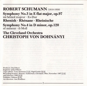 Schumann*, The Cleveland Orchestra, Christoph von Dohnányi : Symphonies 3 & 4 (CD)