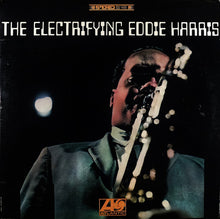 Laden Sie das Bild in den Galerie-Viewer, Eddie Harris : The Electrifying Eddie Harris (LP, Album)
