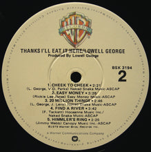 Load image into Gallery viewer, Lowell George : Thanks I'll Eat It Here (LP, Album, Win)
