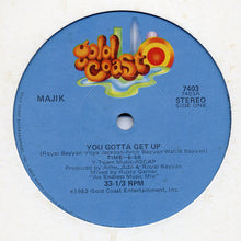 Load image into Gallery viewer, Majik : You Gotta Get Up (12&quot;, Ltd)
