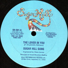 Charger l'image dans la galerie, Sugar Hill Gang* : The Lover In You (12", Single)
