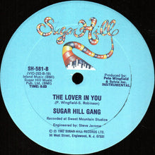 Charger l'image dans la galerie, Sugar Hill Gang* : The Lover In You (12", Single)
