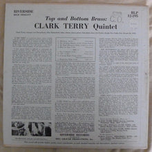 Load image into Gallery viewer, Clark Terry Quintet With Don Butterfield : Top And Bottom Brass (LP, Album, Mono)

