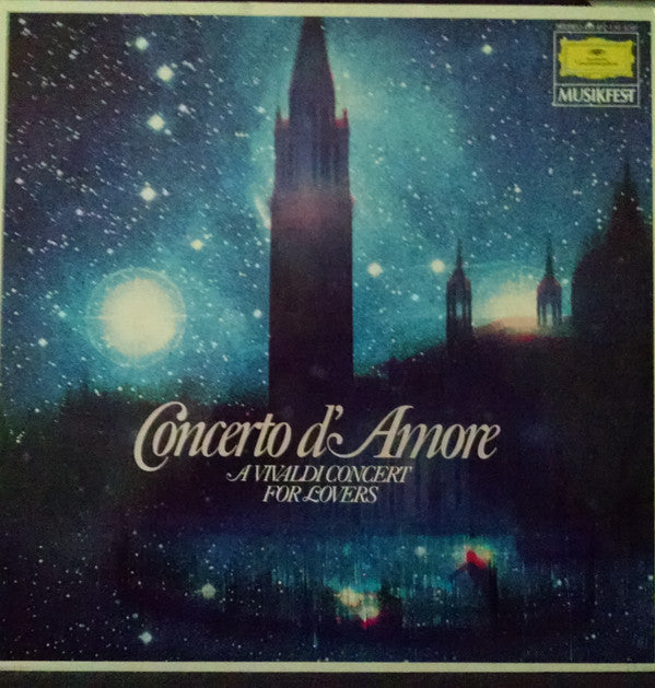 Vivaldi* : Concerto D'Amore (A Vivaldi Concert For Lovers) (LP, Comp)