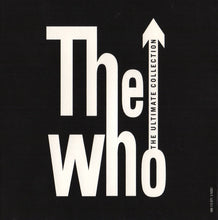 Laden Sie das Bild in den Galerie-Viewer, The Who : The Ultimate Collection (2xCD, Comp, RE, RM)
