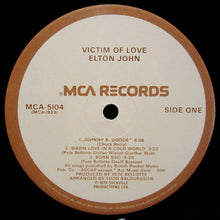 Load image into Gallery viewer, Elton John : Victim Of Love (LP, Album, Glo)
