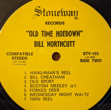 Laden Sie das Bild in den Galerie-Viewer, Bill Northcutt, Doc Hamilton : Old Time Hoedown (LP)
