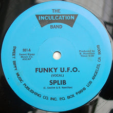 Laden Sie das Bild in den Galerie-Viewer, Splib &amp; The Inculcation Band : Funky U.F.O. (12")
