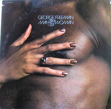 Load image into Gallery viewer, George Freeman : Man And Woman (LP, Album, Gat)
