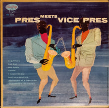 Load image into Gallery viewer, Pres (2) Meets Vice Pres : Pres Meets Vice Pres (10", Comp, Mono)
