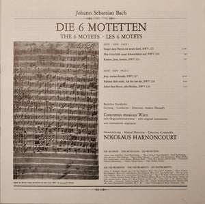 Johann Sebastian Bach, Stockholm Bach Choir, Concentus Musicus Wien, Nikolaus Harnoncourt : Die 6 Motetten BWV 225-230 = The 6 Motets = Les 6 Motets (LP)
