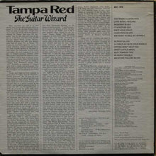 Laden Sie das Bild in den Galerie-Viewer, Tampa Red : The Guitar Wizard (1935-1953) (LP, Comp, Mono)
