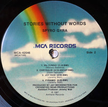 Laden Sie das Bild in den Galerie-Viewer, Spyro Gyra : Stories Without Words (LP, Album, Eur)
