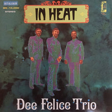 Load image into Gallery viewer, Dee Felice Trio : In Heat (LP, Album, RE)
