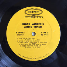 Laden Sie das Bild in den Galerie-Viewer, Edgar Winter's White Trash : Edgar Winter's White Trash (LP, Album, Pit)
