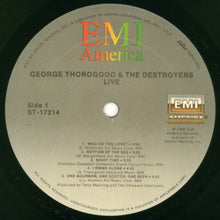 Charger l&#39;image dans la galerie, George Thorogood &amp; The Destroyers : Live (LP, Album, Spe)
