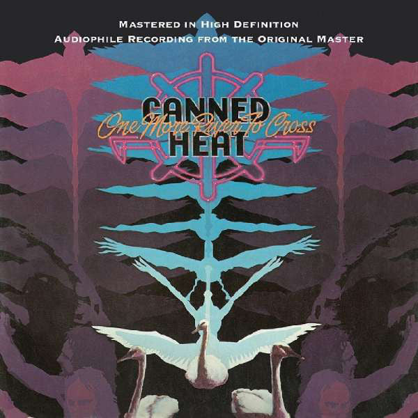 Canned Heat : One More River To Cross (CD, Album, RE, RM)