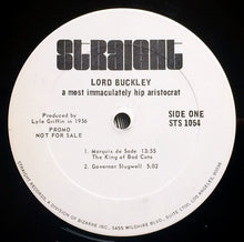 Charger l'image dans la galerie, Lord Buckley : A Most Immaculately Hip Aristocrat (LP, Album, Promo)
