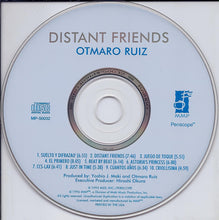 Charger l&#39;image dans la galerie, Otmaro Ruiz : Distant Friends (CD, Album)
