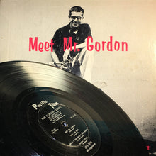 Laden Sie das Bild in den Galerie-Viewer, Bob Gordon Quintet : Meet Mr. Gordon (10", Album, Mono)

