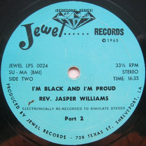 Rev. Jasper Williams : I'm Black And I'm Proud (LP)