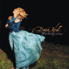Laden Sie das Bild in den Galerie-Viewer, Diana Krall : When I Look In Your Eyes (2xLP, Album, RE, 180)
