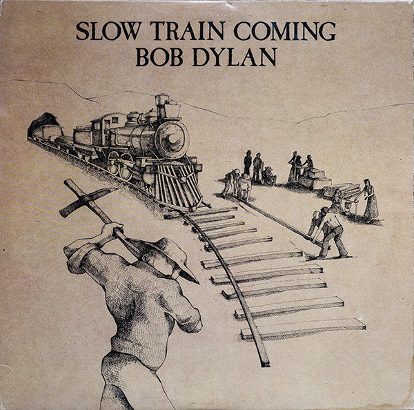 Bob Dylan : Slow Train Coming (LP, Album, Pit)