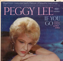 Load image into Gallery viewer, Peggy Lee : If You Go (LP, Album, Mono, RP, Scr)
