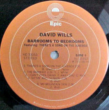 Laden Sie das Bild in den Galerie-Viewer, David Wills : Barrooms To Bedrooms (LP, Album)
