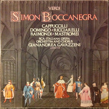 Laden Sie das Bild in den Galerie-Viewer, G. Verdi* - Piero Cappuccilli, Placido Domingo, Katia Ricciarelli, Ruggero Raimondi, Gian Piero Mastromei, Gianandrea Gavazzeni, Orchestra E Coro Della RCA* : Simon Boccanegra (3xLP + Box)
